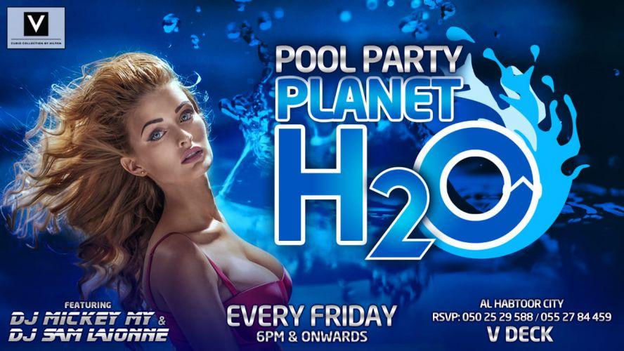 #PlanetH20 Friday's POOL PARTY at V-HOTEL