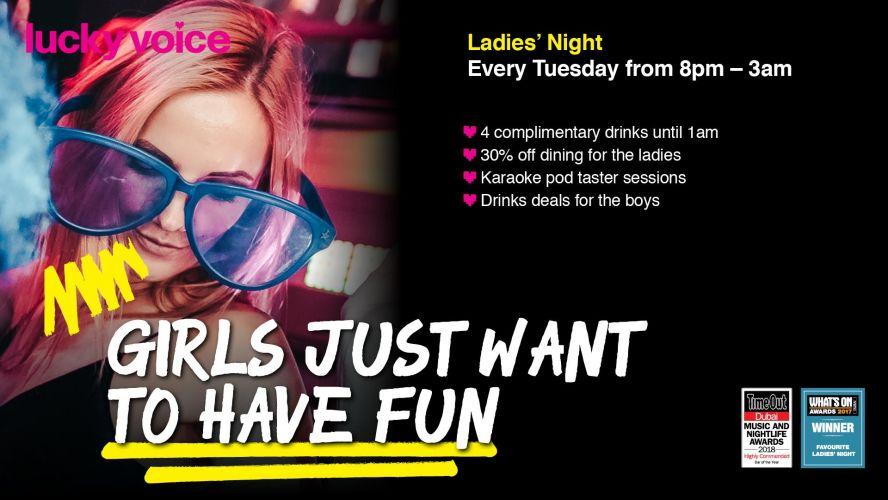 Girls Just Want To Have Fun (Ladies Night) - Tuesdays