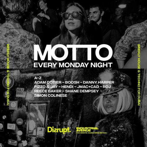 MOTTO - Every Monday