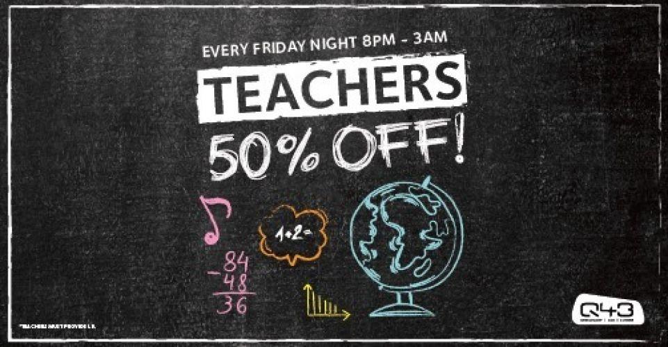 Friday Teachers Night