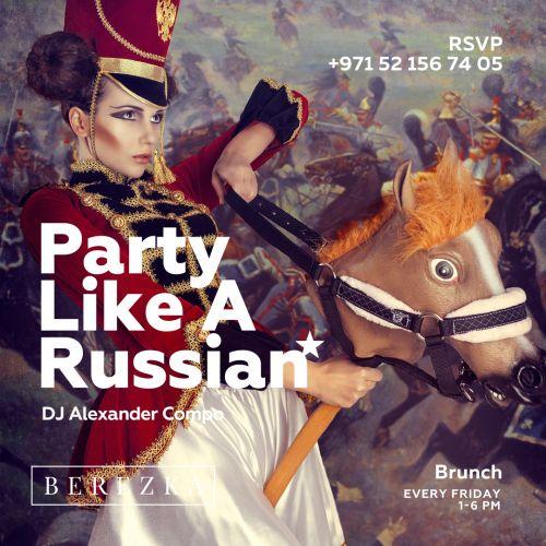 Brunch : Party like a Russian