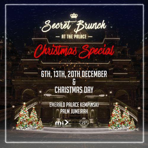 BECOME THE KING OR QUEEN OF CHRISTMAS THIS YEAR AT THE VIP SECRET BRUNCH AT THE PALACE.