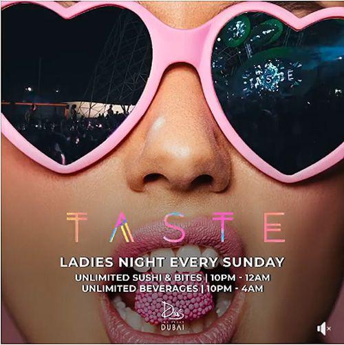 TASTE | Hip Hop & R&B Ladies Night - Every Sunday at Drai's DXB