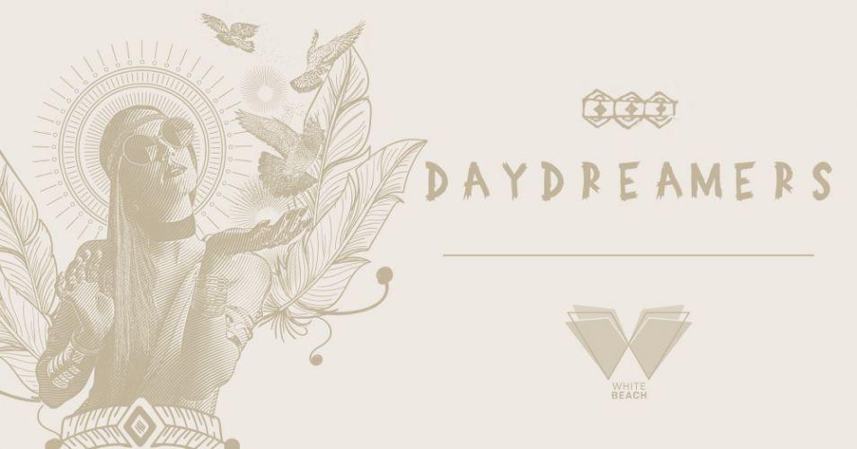 Daydreamers | Every Thursday at WHITE Beach