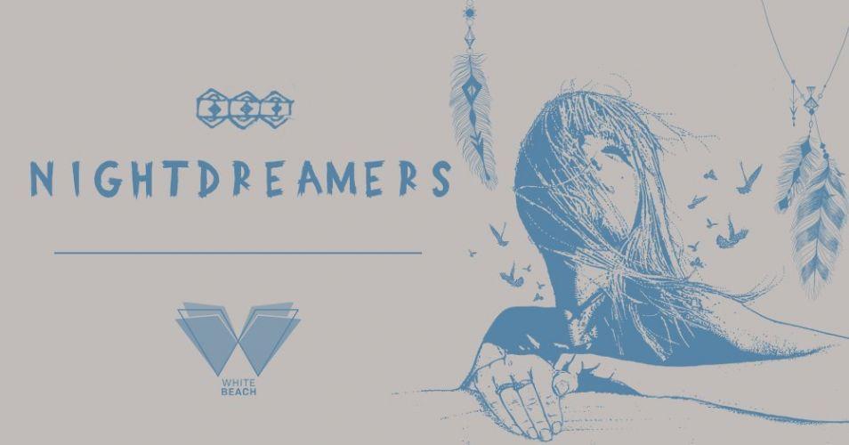 Nightdreamers | Every Thursday at WHITE Beach