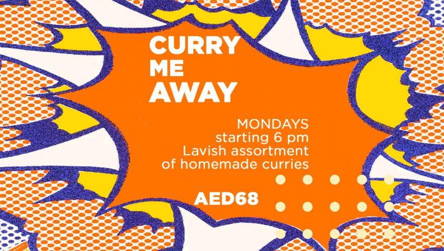 Curry me away Mondays