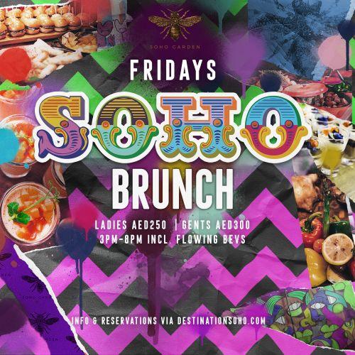 Fridays Soho Brunch | Soho Garden