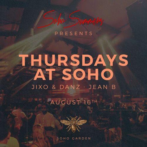 Thursdays at Soho' with Jixo & Danz & Jean B.