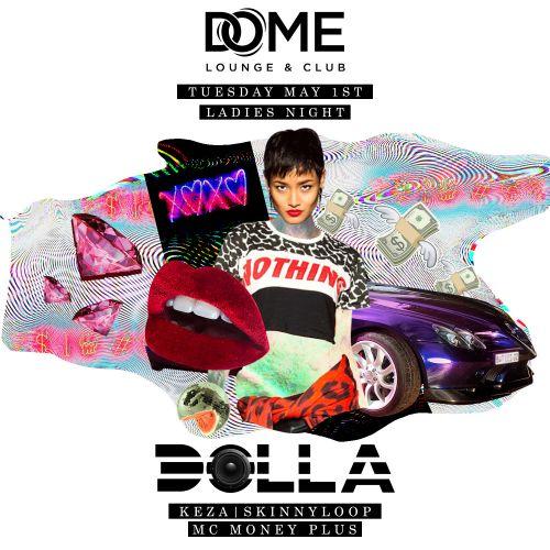 Dolla - Urban - Ladies Night Keza, Skinny Loop & MC Money Plus