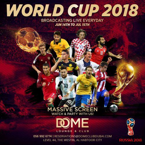 WORLD CUP 2018 - EVERY GAME LIVE AT DOME! WATCH & PARTY!