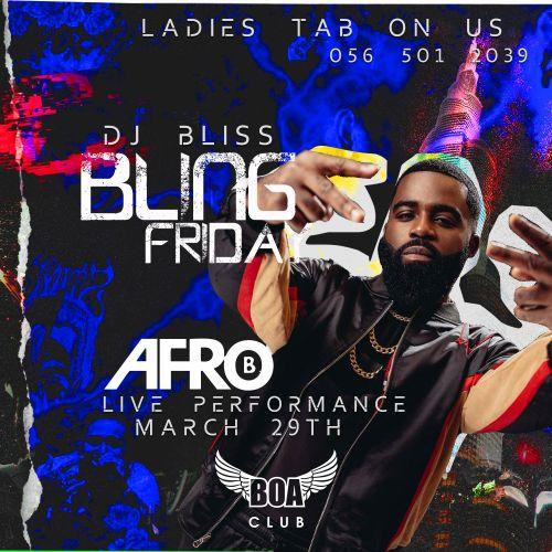 Bling Friday ft AFRO B